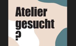 Eigenbedarf – ich suche Atelier | Räumlichkeiten